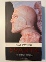 Sparta : en od&ouml;dlig historia