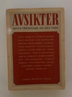 Avsikter. Arton f&ouml;rfattare om sina verk