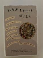 Hamlet's mill - an essay on myth and the frame of time