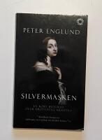 Silvermasken : en kort biografi &ouml;ver drottning Kristina