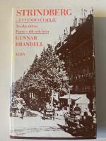 Strindberg - ett författarliv