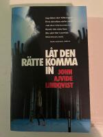 L&aring;t den r&auml;tte komma in