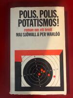 Polis, polis, potatismos!