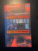 Fallet Thomas Quick : att skapa en seriem&ouml;rdare
