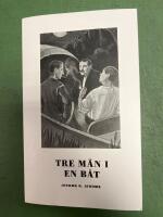 Tre m&auml;n i en b&aring;t