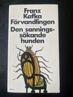 F&ouml;rvandlingen - Den sanningss&ouml;kande hunden
