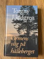 Ormens v&auml;g p&aring; h&auml;lleberget