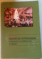 Distorted integration : clientization of immigrants in Sweden