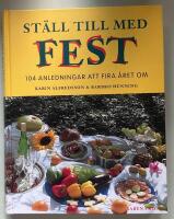 St&auml;ll till med fest : 104 anledningar att fira &aring;ret om