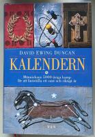 Kalendern : m&auml;nniskans 5000-&aring;riga kamp att r&auml;tta klockan efter himlen - och vart de tio f&ouml;rsvunna dagarna tog v&auml;gen