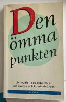 Den &ouml;mma punkten : en studie- och debattbok om kyrkan och kriminalv&aring;rden