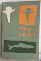 Mat tro tradition