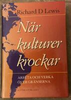 N&auml;r kulturer krockar : arbeta och verka &ouml;ver gr&auml;nserna