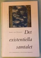 Det existentiella samtalet : Ett perspektiv f&ouml;r psykoterapin