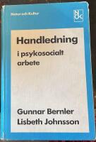 Bernler-Johnson, S/Handledn i psykosoc arb