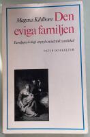 Kihlbom, M/Den eviga familjen