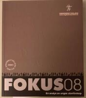 Fokus 08. En analys av ungas h&auml;lsa och utsatthet