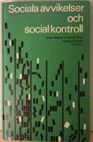 Sociala avvikelser och social kontroll