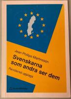 Svenskarna som andra ser dem