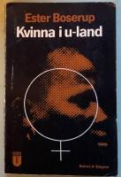Kvinna i u-land : om kvinnans roll i den ekonomiska utvecklingen