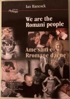 We are the Romani people = Ame sam e Rromane džene