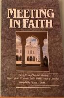 Meeting in faith : twenty years of Christian-Muslim conversations sponsored by the World Council of Churches