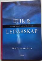Etik och ledarskap - Etisk kod f&ouml;r chefer
