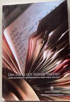 Den m&ouml;rka och ok&auml;nda historien : vitbok om &ouml;vergrepp och kr&auml;nkningar av romer under 1900-talet Ds 2014:8