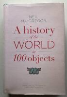 A history of the world in 100 objects