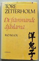 De fr&auml;mmande dj&auml;vlarna : roman