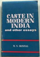 Caste in Modern India and other essays