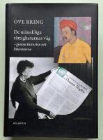 De m&auml;nskliga r&auml;ttigheternas v&auml;g : genom historien och litteraturen
