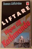 Liftare : V&auml;gen till Kathmandu