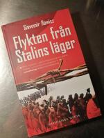 Flykten fr&aring;n Stalins l&auml;ger