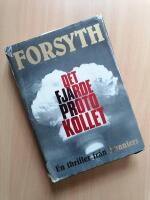 Det fj&auml;rde protokollet : [en thriller]