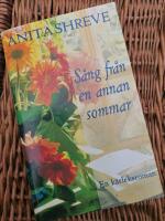 S&aring;ng fr&aring;n en annan sommar : [en k&auml;rleksroman]