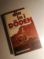 Din in i d&ouml;den