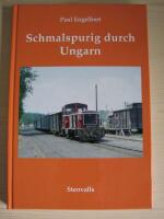 Schmalspurig durch Ungarn