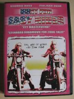 Hunt for easy rider