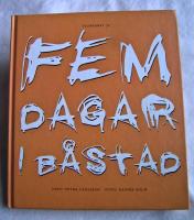 Fem dagar i Båstad