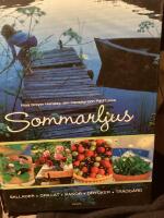 Sommarljus : sallader, grillat, kakor, drycker, tr&auml;dg&aring;rd
