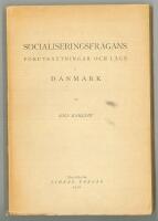 Socialiseringsfr&aring;gans f&ouml;ruts&auml;ttningar och l&auml;ge i Danmark