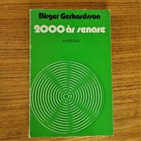 2000 &aring;r senare 
