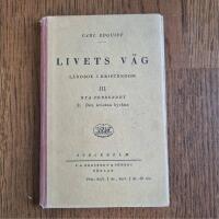 Livets V&auml;g - L&auml;robok i Kristendom 3 Nya f&ouml;rbundet 2 Den Kristna Kyrkan