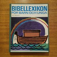 Bibellexicon f&ouml;r barn och unga