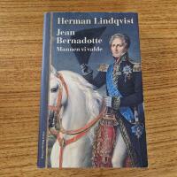 Jean Bernadotte : mannen vi valde