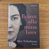 Br&auml;nn alla mina brev