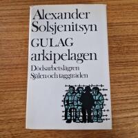 Gulag-arkipelagen : 1918-1956 Del 3 Dödsarbetslägren & Del 4 Själen och Taggtrådenj