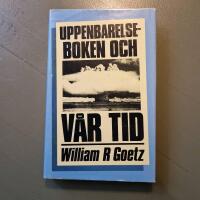 Uppenbarelseboken och v&aring;r tid