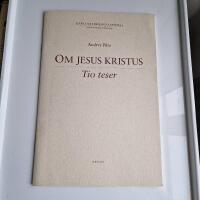 Om Jesus Kristus : tio teser